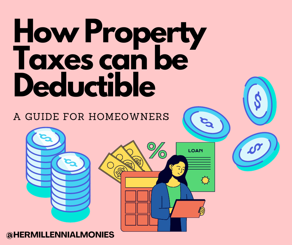 How Property Taxes Can Be Tax Deductible: A Guide for Homeowners